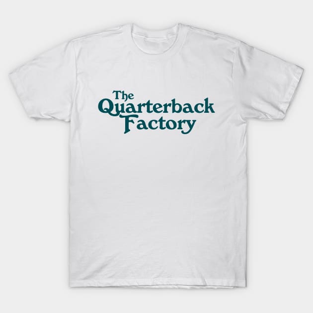 Philadelphia Eagles - Quarterback Factory T-Shirt by SportCulture